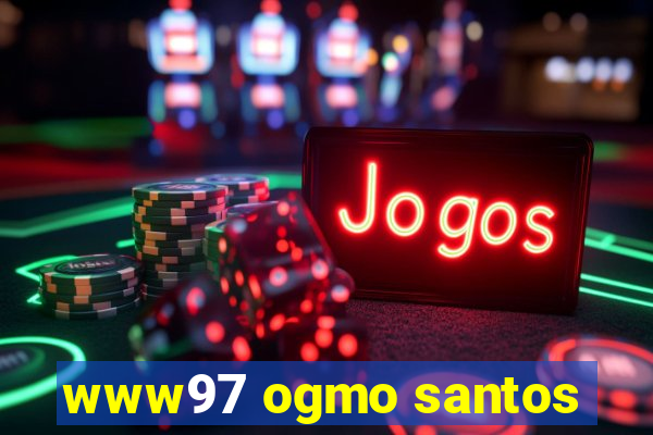 www97 ogmo santos